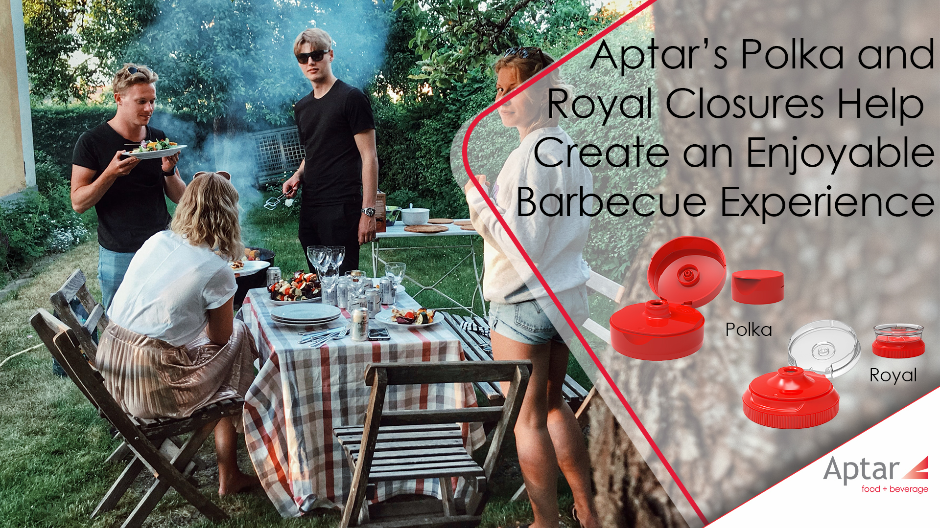 Aptar Brings a Delightful Experience to Summer Barbecues