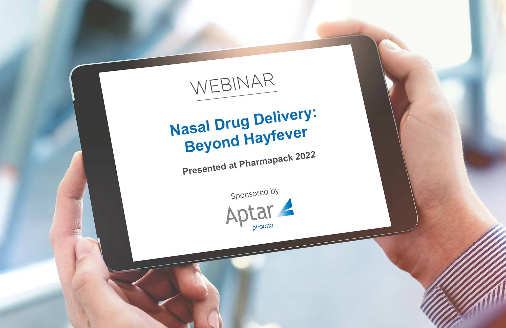 Nasal Drug Delivery Beyond Hayfever Pharmapack 2022
