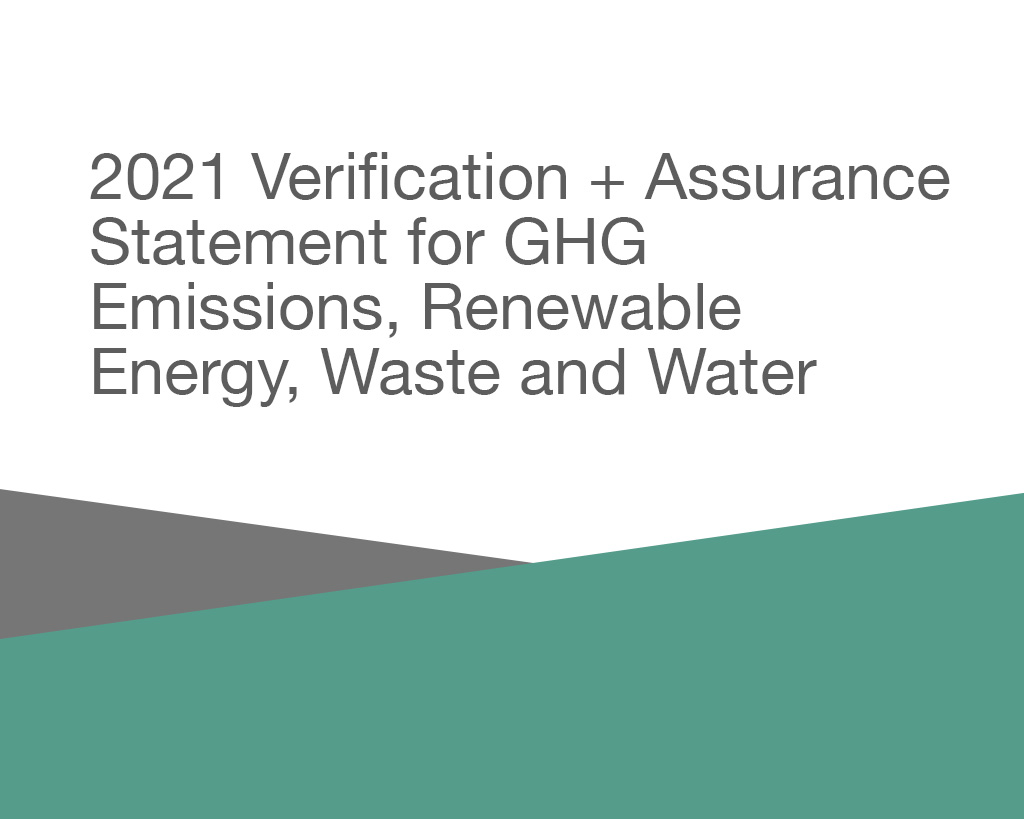 2021 Verification + Assurance Statement for GHG Emissions, Renewable Energy, Waste and Water