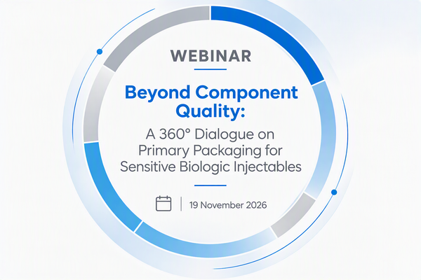 Beyond Component Quality: A 360° Dialogue on Primary Packaging for Sensitive Biologic Injectables. Webinar, 19 November 2026.