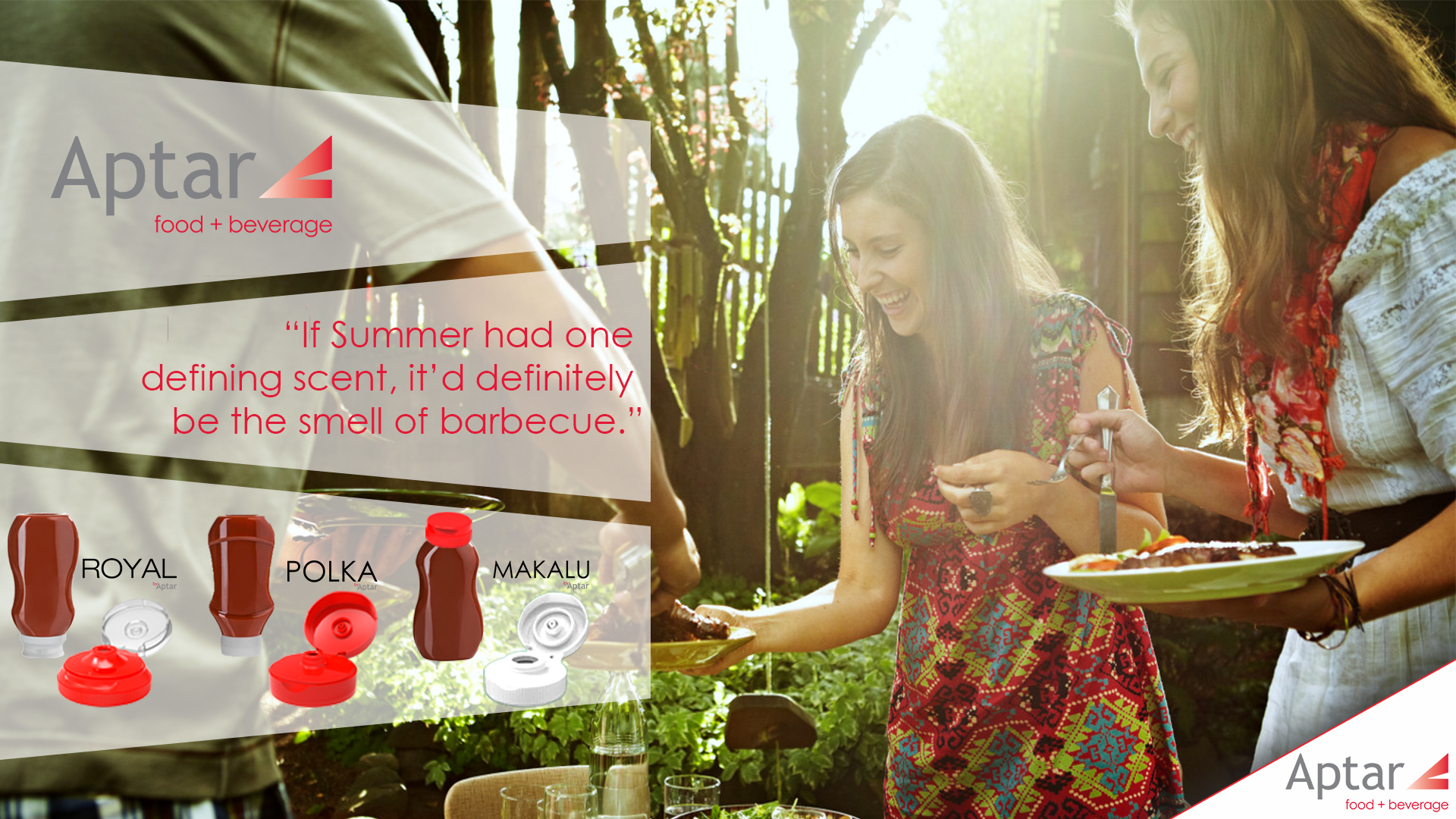 Give Consumers a Delightful Barbecue Experience this Summer with Aptar Food + Beverage’s Snap Top Closures