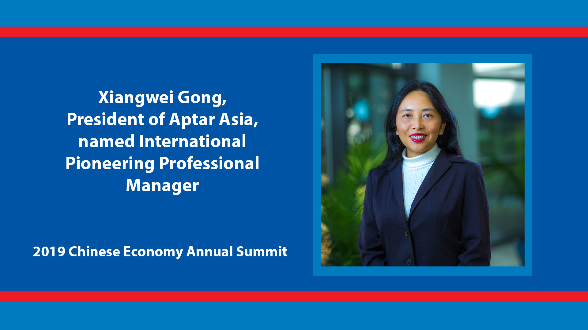 Xiangwei Gong Named “International Pioneering Professional Manager” at Chinese Economy Annual Summit