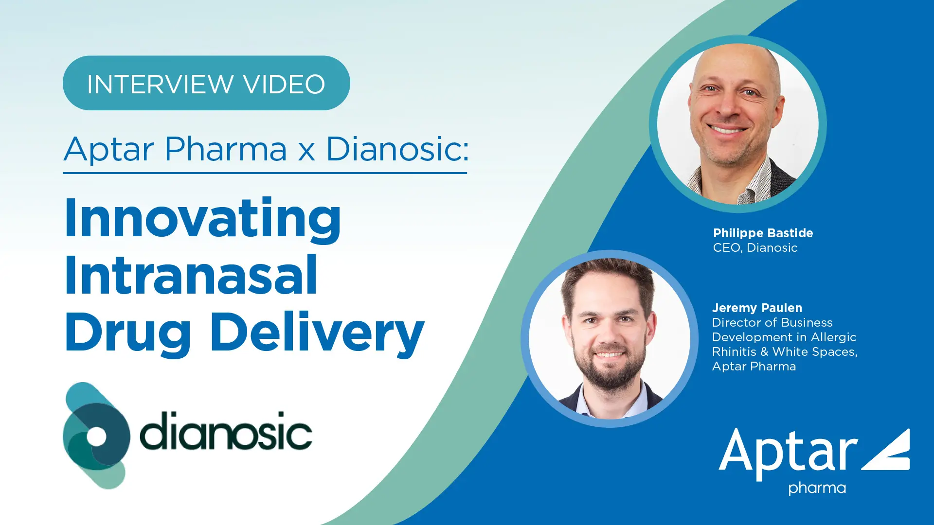Aptar Pharma and Dianosic discussing innovative intranasal drug delivery for chronic allergic rhinitis, chronic rhinosinusitis and nose-to-brain drug delivery.