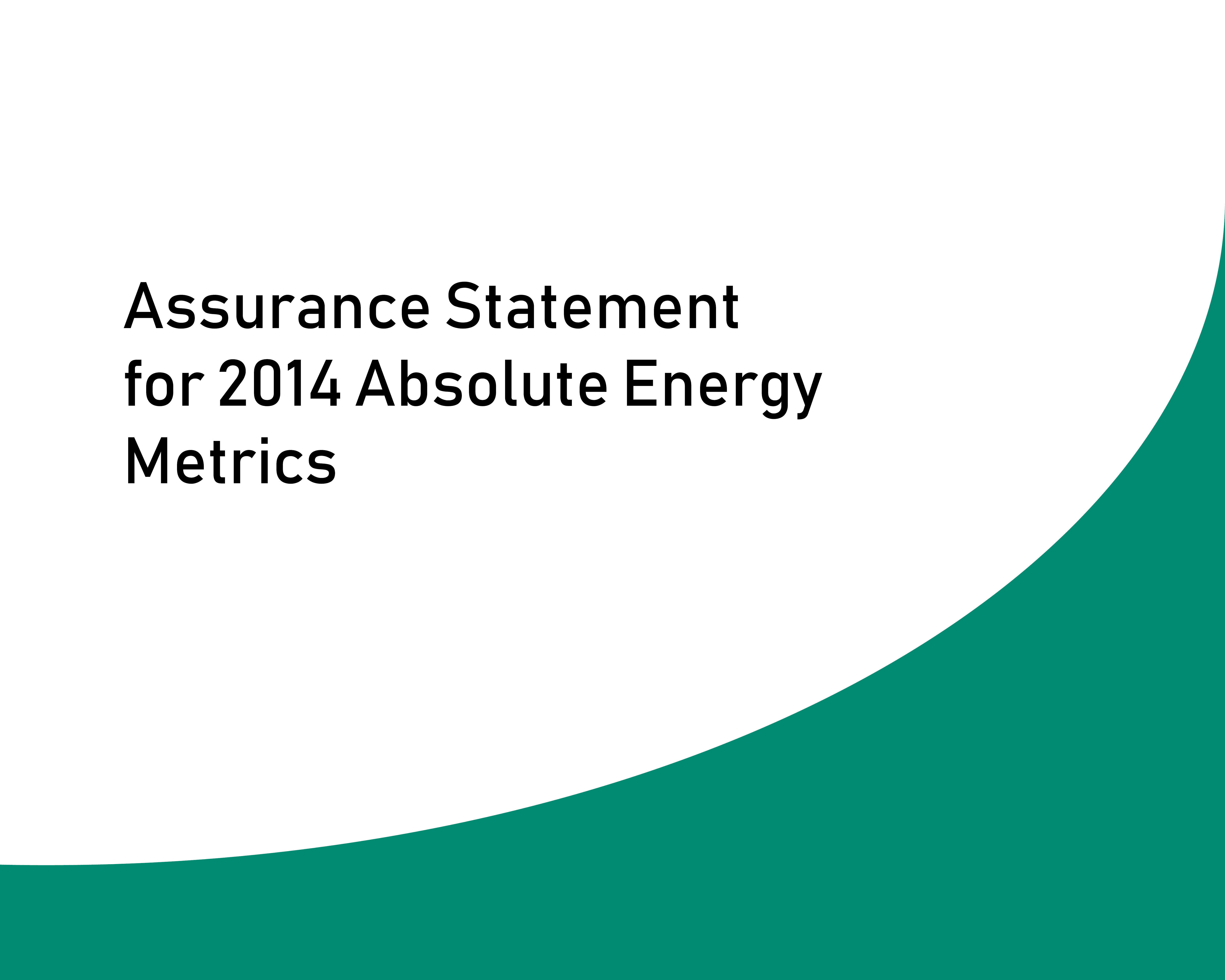 Assurance Statement for 2014 Absolute Energy Metrics