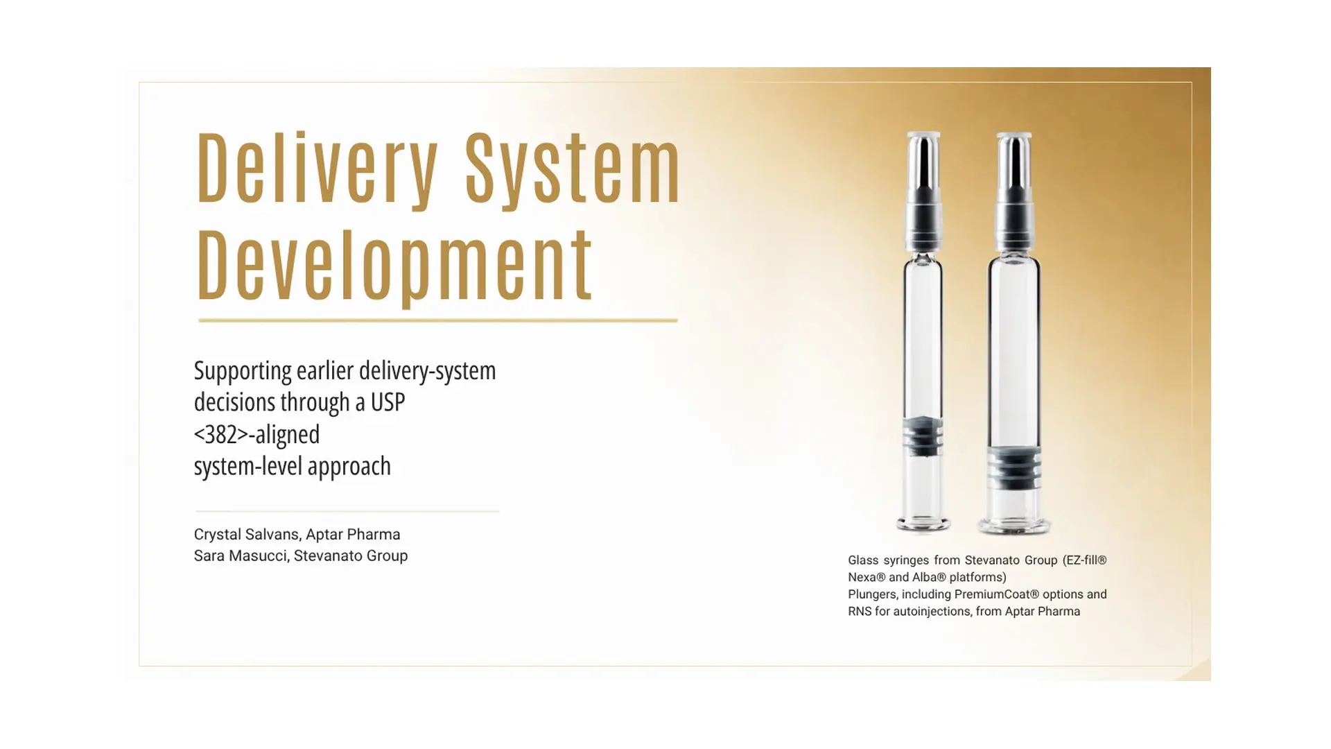 Two prefilled syringe configurations illustrating a USP <382>-aligned system-level approach for delivery system development