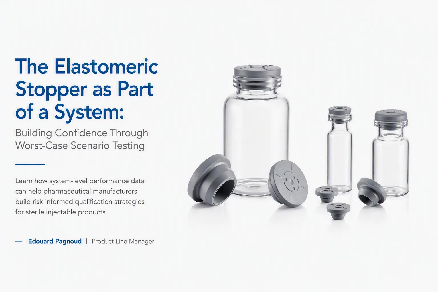 Learn how system-level performance data and worst-case scenario testing support risk-informed qualification strategies under USP <382>.